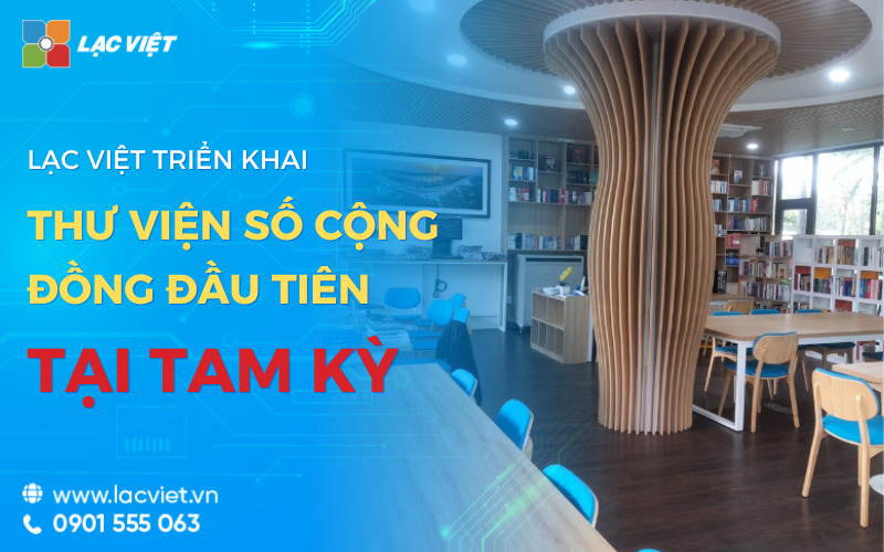 Lạc Việt triển khai thư viện số cộng đồng