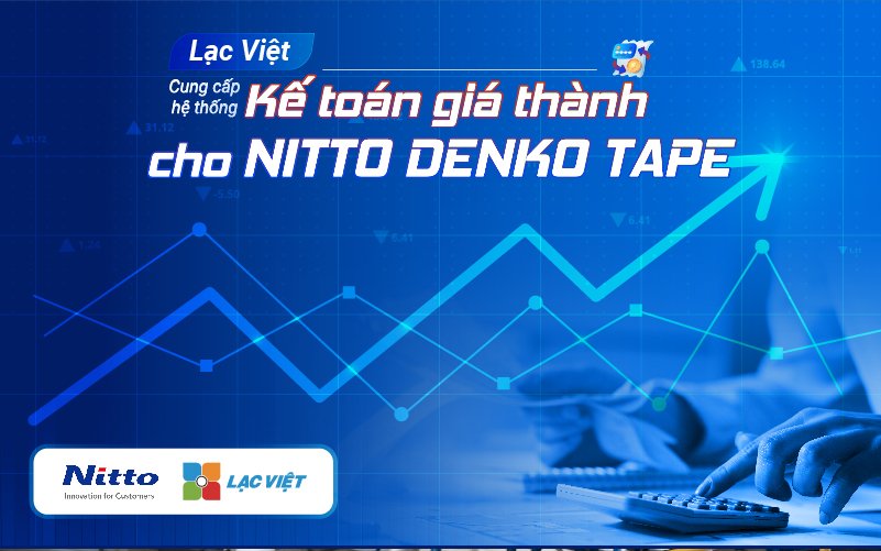 Nitto Denko kiểm soát chi phí với ứng dụng kế toán