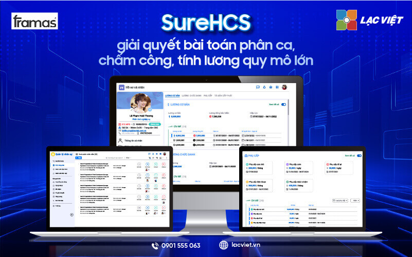 Framas tối ưu quản trị nhân sự cùng LV SureHCS