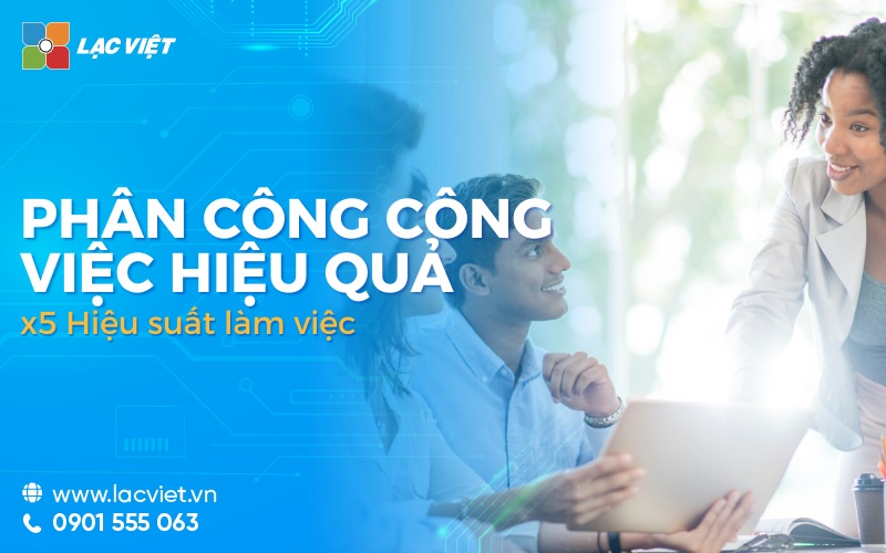 phân công công việc hiệu quả