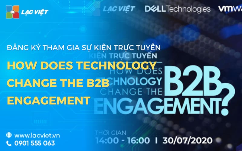 sự kiện trực tuyến How does technology change the B2B engagement