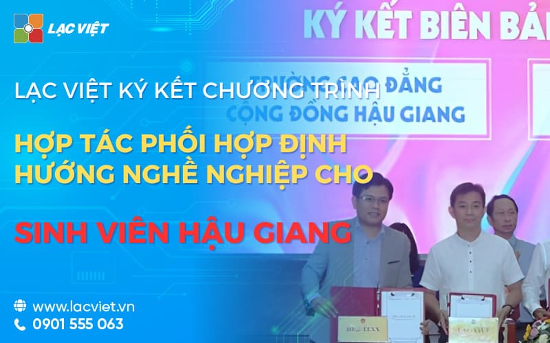 Lạc Việt định hướng nghề nghiệp cho sinh viên Hậu Giang