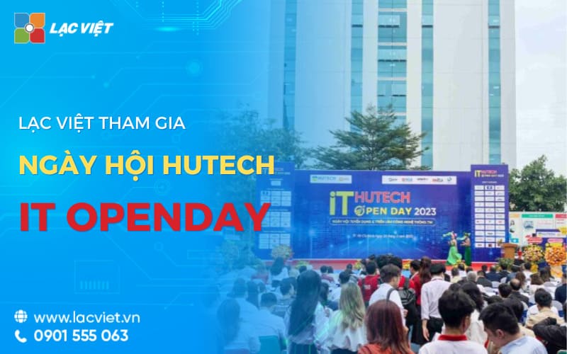 Lạc Việt tham gia ngày hội Hutech IT Openday