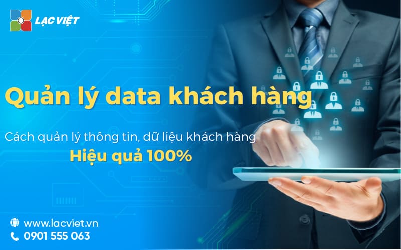 quản lý data khách hàng