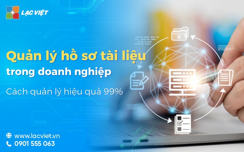 quản lý hồ sơ tài liệu trong doanh nghiệp