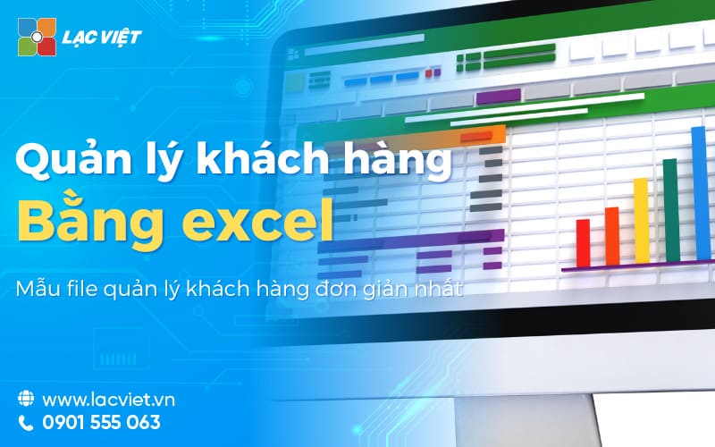 quản lý khách hàng bằng excel