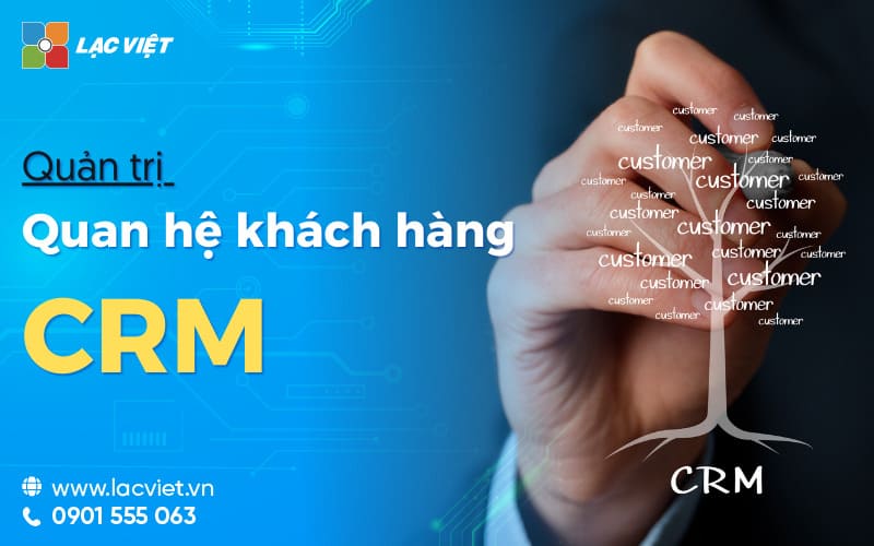 quản trị quan hệ khách hàng crm