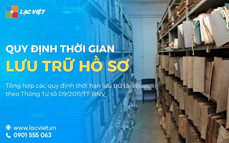 quy định thời gian lưu trữ hồ sơ