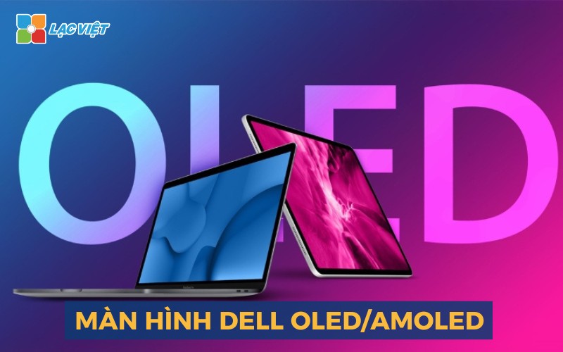 giá thay màn hình laptop dell​