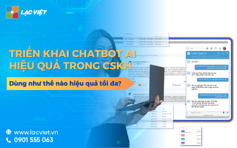 Dùng chatbot AI chăm sóc khách hàng như thế nào hiệu quả?