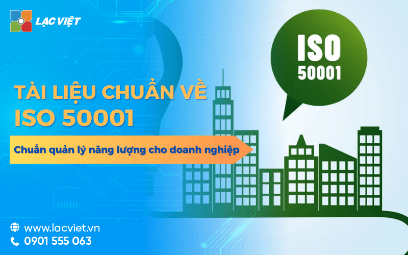 Tất tần tật về iso 50001 chuẩn quản lý năng lượng cho doanh nghiệp hiện đại