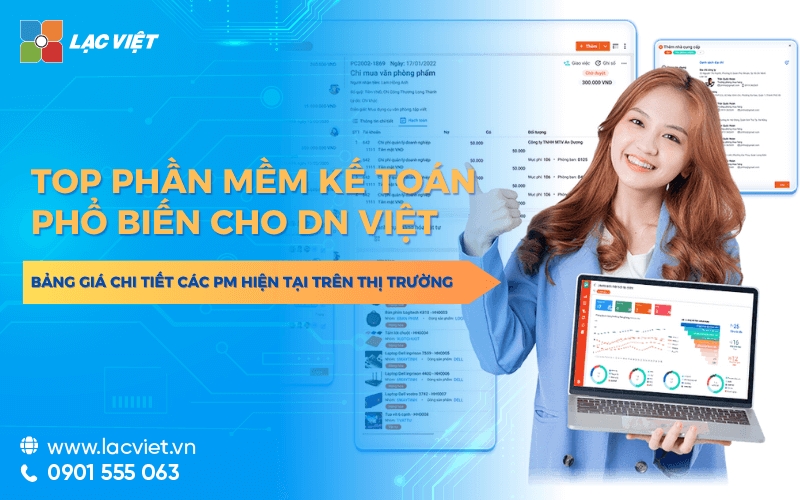 [Giá chi tiết] 11 Phần mềm kế toán quản trị ERP phổ biến có AI cho doanh nghiệp Việt