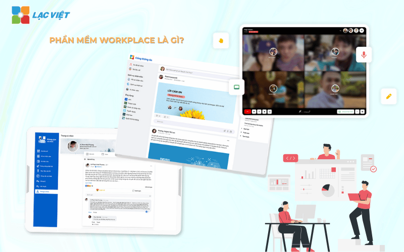 Phần mềm Workplace là gì?