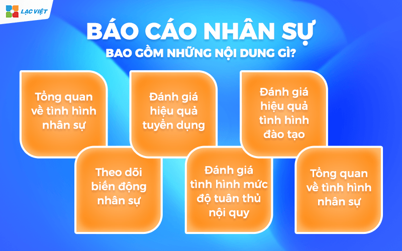 Báo cáo nhân sự bao gồm những nội dung gì?