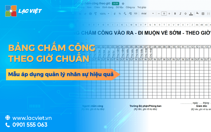 Tải mẫu chuẩn bảng chấm công theo giờ áp dụng quản lý nhân sự hiệu quả