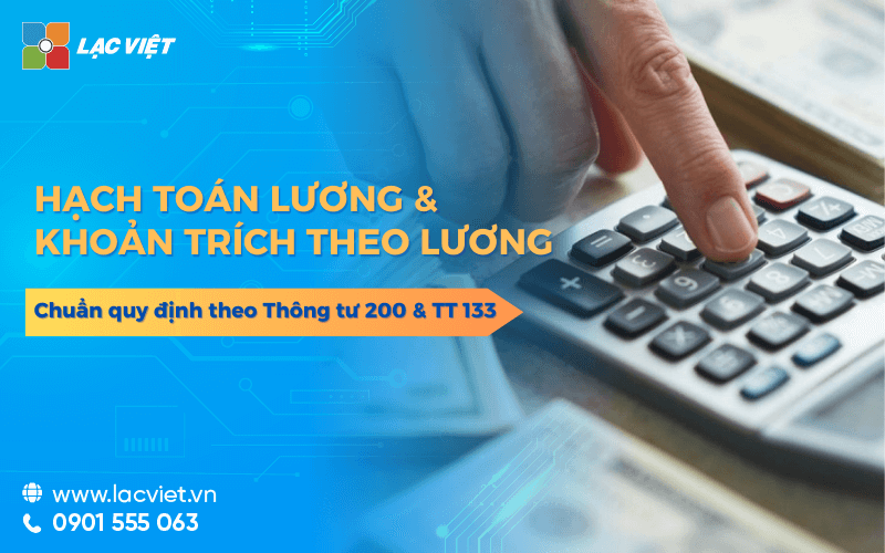 Hạch toán lương và các khoản trích theo lương chuẩn theo Thông tư 200
