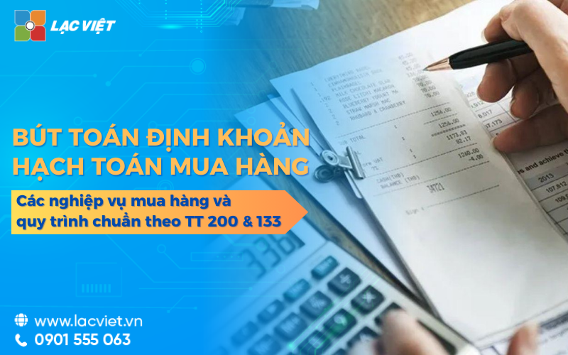 Các bút toán hạch toán mua hàng theo chuẩn TT200 & TT 133