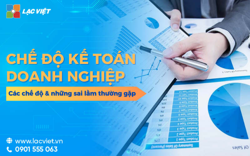 Các chế độ kế toán doanh nghiệp đang áp dụng tại Việt Nam hiện nay