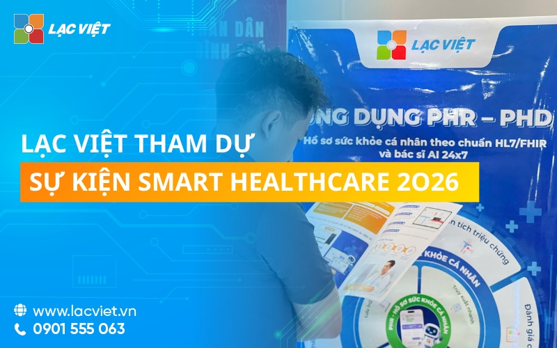 Lac-viet-gioi-thieu-ho-so-suc-khoe-ca-nhan-chuan-hl7-fhir-tich-hop-ai-tai-smart-healthcare-2026