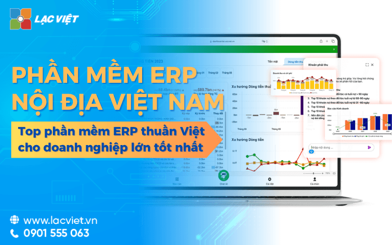 Top 5 Phần mềm ERP nội địa thuần Việt cho doanh nghiệp lớn tốt nhất hiện nay