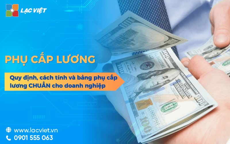 Phụ cấp lương là gì? Quy định, cách tính và bảng phụ cấp lương 2026