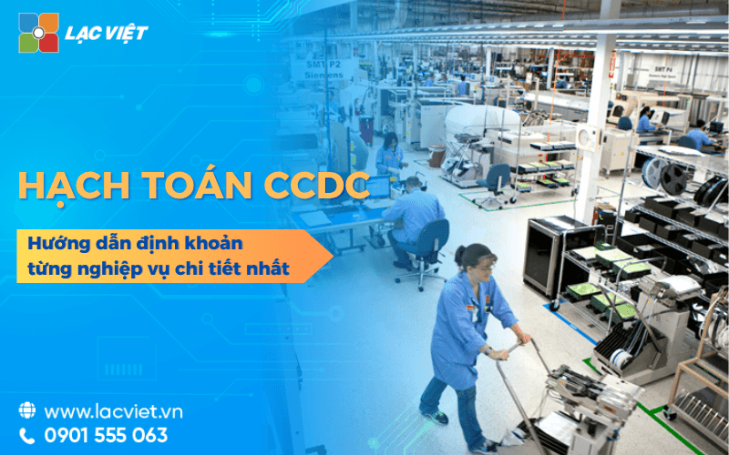Hướng dẫn hạch toán công cụ dụng cụ định khoản chi tiết từng nghiệp vụ